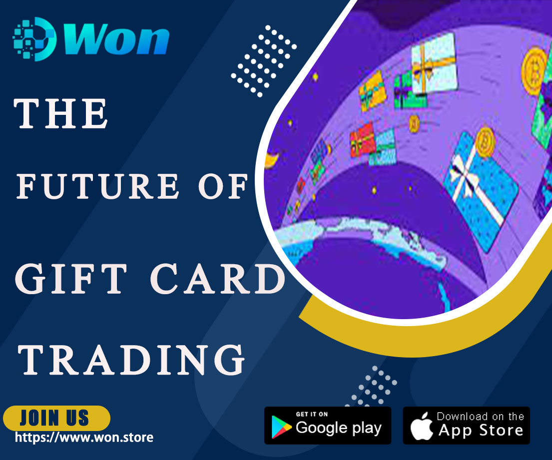 The future trend of gift card transactions: the vision of Won platform